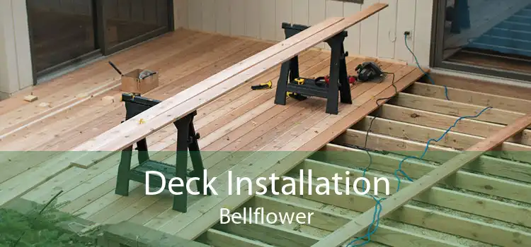 Deck Installation Bellflower