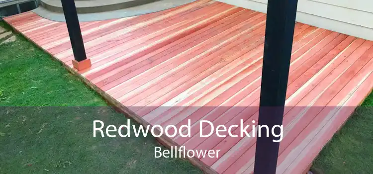 Redwood Decking Bellflower